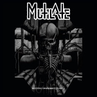MUTILATE - Rotting In Eternity's Hell