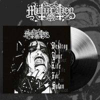 MUTIILATION - Destroy Your Life For Satan