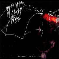 MY DYING BRIDE - Towards the sinister
