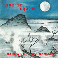 MYSTIC CHARM - Shadows of the Unknown