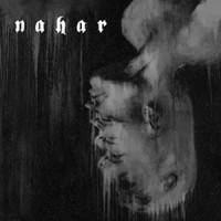 NAHAR - La Fascination Du Pire