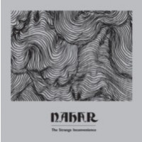 NAHAR - The strange inconvenience