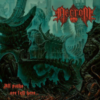 NECROM  - All Paths Are Left Here