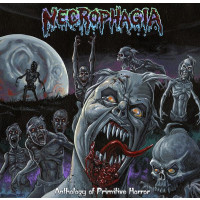 NECROPHAGIA - Anthology of Primitive Horror
