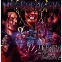 NECROPHAGIA - Holocausto de la morte