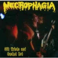 NECROPHAGIA - Slit wrists and casket rot