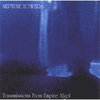 NEPTUNE TOWERS - Trasmission from the empire Algol
