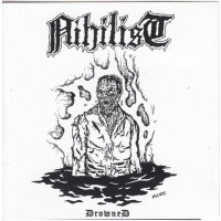 NIHILIST - Drowned