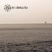 NOCTE OBDUCTA - Sequenzen einer Wanderung