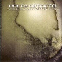 NOCTE OBDUCTA - Stille (das nagende Schweigen)