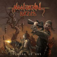 NOCTURNAL BREED - Fields of Rot
