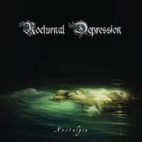 NOCTURNAL DEPRESSION - Nostalgia