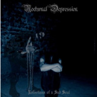 NOCTURNAL DEPRESSION - Reflections of a sad soul