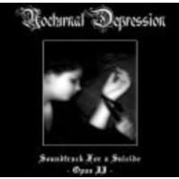 NOCTURNAL DEPRESSION - Soundtrack for a suicide - Opus II