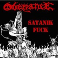 OBEISANCE - Satanik fuck