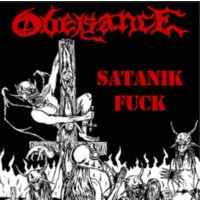 OBEISANCE - Satanik fuck