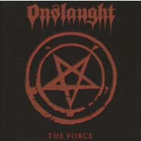 ONSLAUGHT - The force