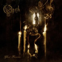 OPETH - Ghost reveries
