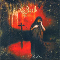 OPETH - Still life