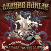 ORANGE GOBLIN - A eulogy for the damned