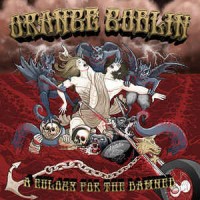 ORANGE GOBLIN - A eulogy for the damned