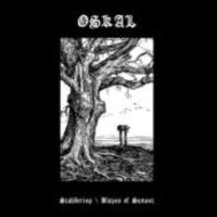 OSKAL - Stahlkrieg / Blazes of Sunset