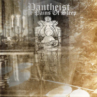 PANTHEIST - The pains of sleep