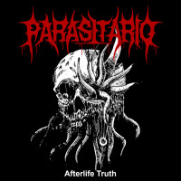 PARASITARIO - Afterlife Truth