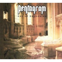 PENTAGRAM - Day of Reckoning