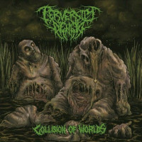 PERVERSITY DENIED - Collision Of Worlds