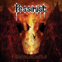 PESSIMIST - Evolution into evil