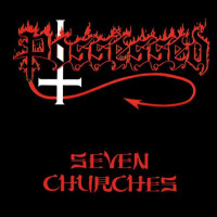 POSSESSED - Seven churches
