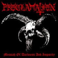 PROCLAMATION - Messiah of darkness and impurity