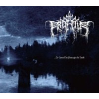 PROFETUS - ...to Open the Passages in Dusk