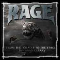 RAGE - From the cradle  to the stage