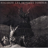 REGARDE LES HOMMES TOMBER - Regarde les hommes tomber