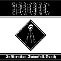 REVENGE - Infiltration.Downfall.Death