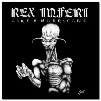 REX INFERI - Like a Hurricane