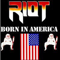 RIOT - BORN IN AMERICA (japan ed.)