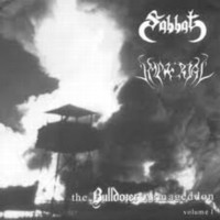 SABBAT - The Bulldozer Armageddon - Volume 1