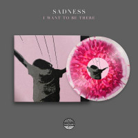 SADNESS - I want to be there (cloudy purple vinyl)