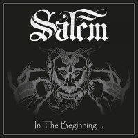 SALEM - In the Beginning ...