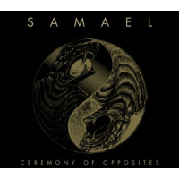 SAMAEL - Ceremony of the Opposites & Rebellion