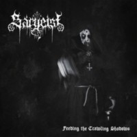 SARGEIST - Feeding the Crawling Shadows