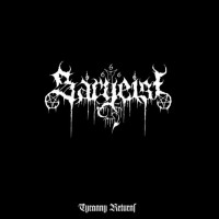 SARGEIST - Tyranny returns