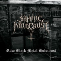 SATANIC HOLOCAUST - Raw black metal holocaust