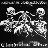SATANIC WARMASTER / CLANDESTINE BLAZE - Split