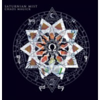 SATURNIAN MIST - Chaos Magick
