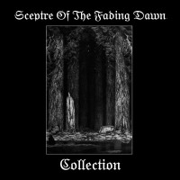 SCEPTRE OF THE FADING DAWN - Collection