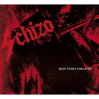 SCHIZO - Main frame collapse